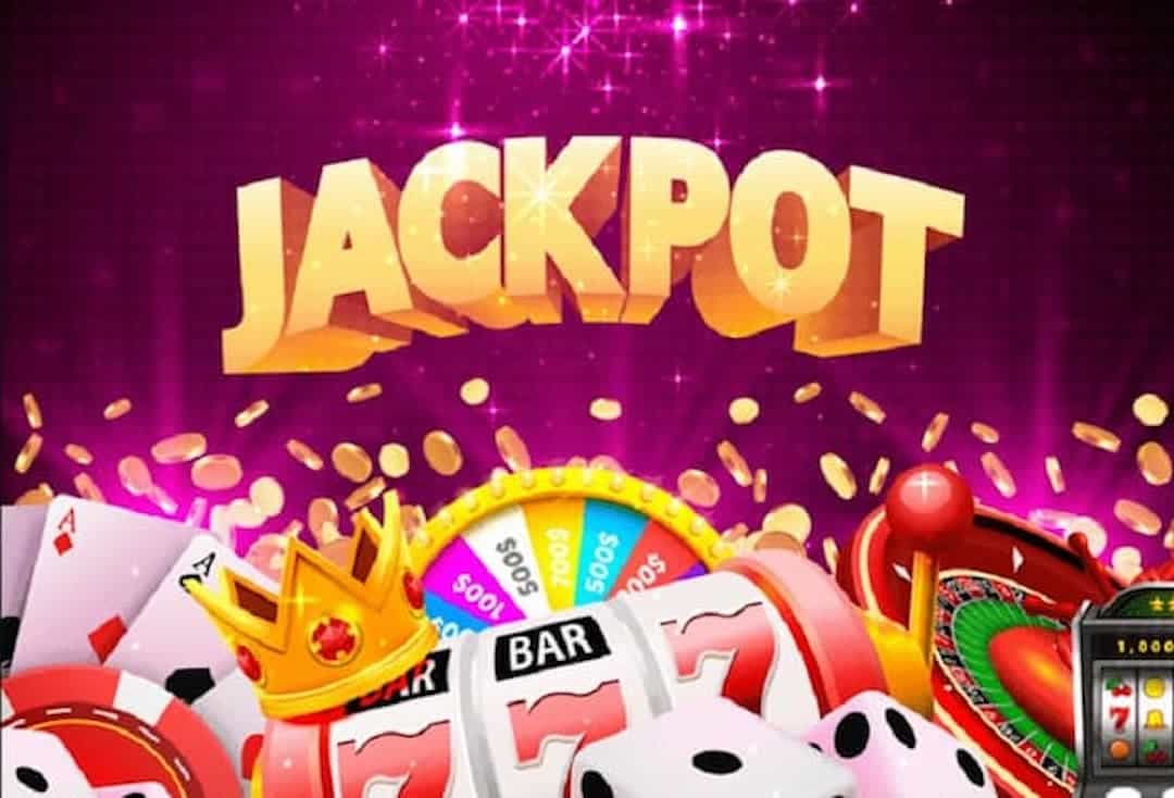 Chơi Jackpot online là gì?